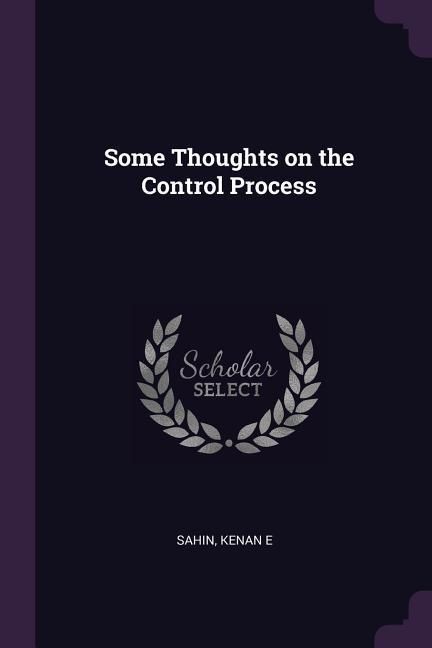Produktbild: Some Thoughts on the Control Process