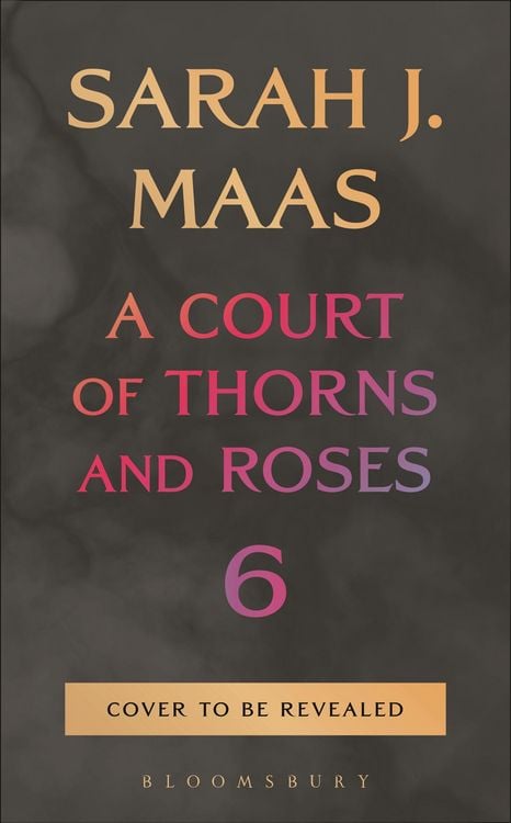 Produktbild: A Court of Thorns and Roses 6