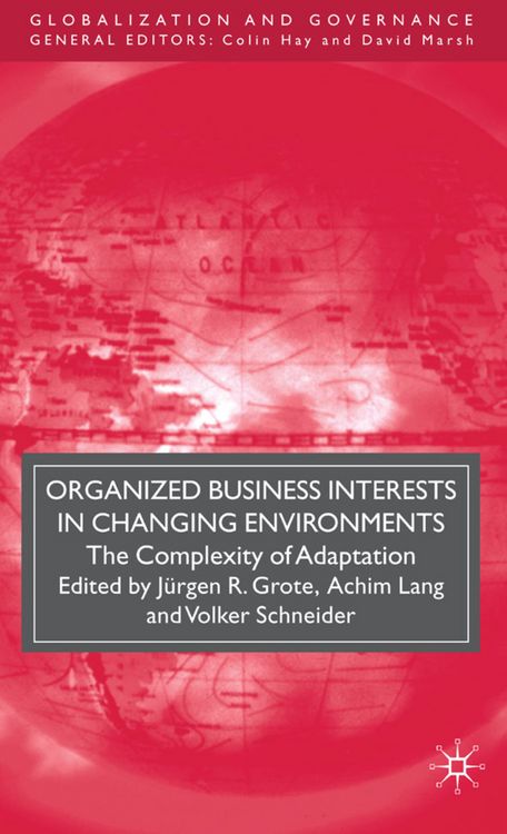 Produktbild: Organized Business Interests in Changing Environments