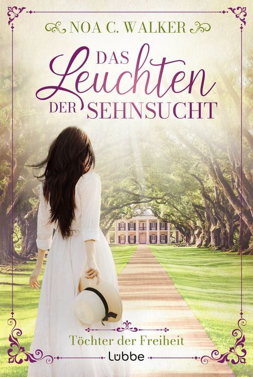Produktbild: Das Leuchten der Sehnsucht - T&ouml;chter der Freiheit