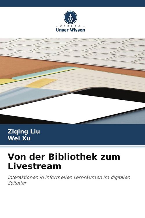 Produktbild: Von der Bibliothek zum Livestream