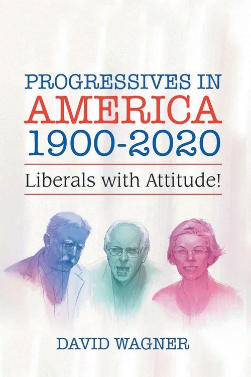 Produktbild: Progressives in America 1900-2020