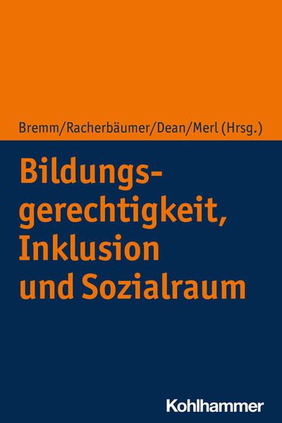 Produktbild: Bildungsgerechtigkeit, Inklusion und Sozialraum