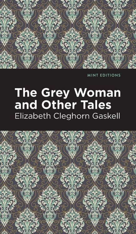 Produktbild: The Grey Woman and Other Tales