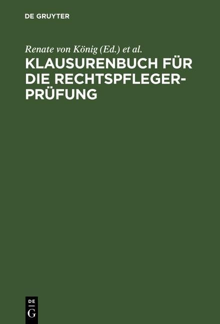 Produktbild: Klausurenbuch f&uuml;r die Rechtspflegerpr&uuml;fung