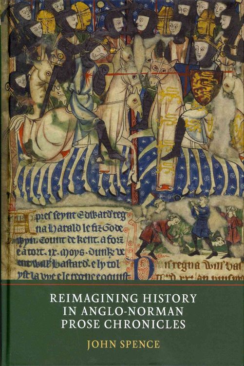 Produktbild: Reimagining History in Anglo-Norman Prose Chronicles