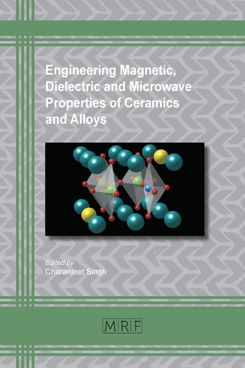 Produktbild: Engineering Magnetic, Dielectric and Microwave Properties of Ceramics and Alloys