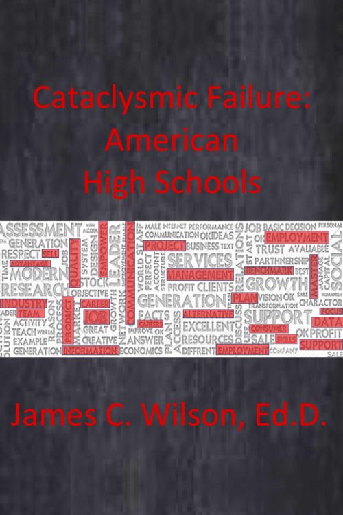Produktbild: Cataclysmic Failure: American High Schools