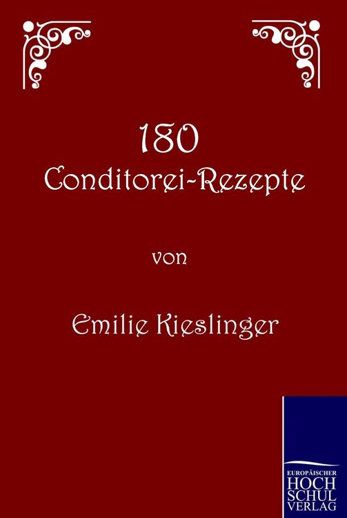 Produktbild: 180 Conditorei-Rezepte