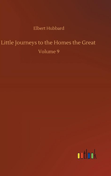 Produktbild: Little Journeys to the Homes the Great