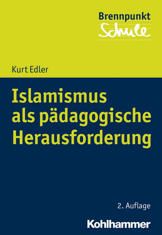 Produktbild: Islamismus als p&auml;dagogische Herausforderung