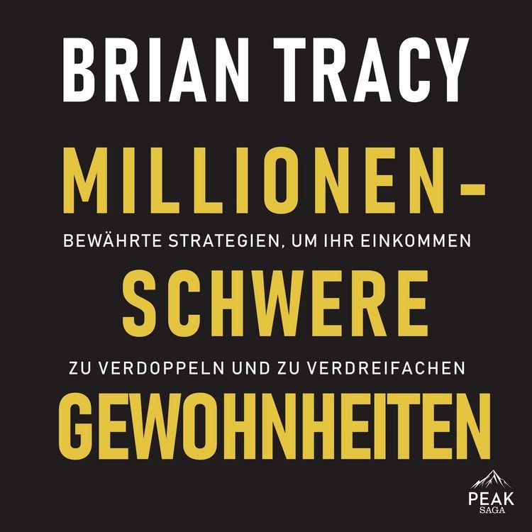 Produktbild: Millionenschwere Gewohnheiten. Bew&auml;hrte Strategien, um Ihr Einkommen zu verdoppeln und zu verdreifac