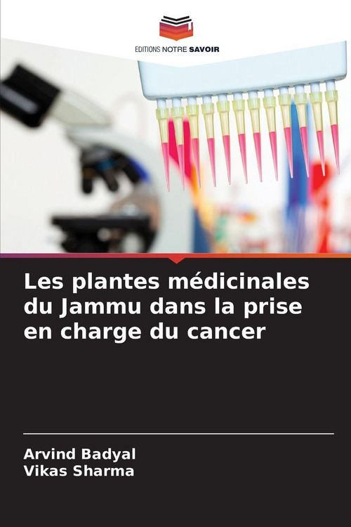 Produktbild: Les plantes m&eacute;dicinales du Jammu dans la prise en charge du cancer