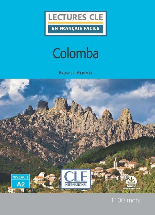 Produktbild: Colomba - Niveau 2/A2 - Lecture CLE en francais facile + audio download