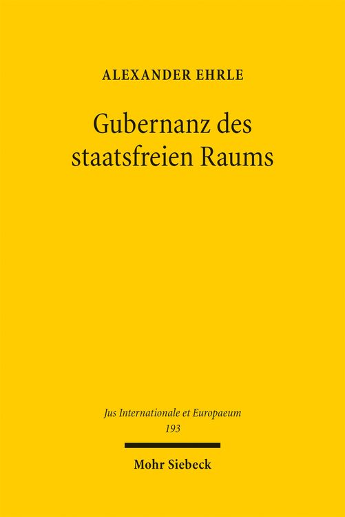 Produktbild: Ehrle, A: Gubernanz des staatsfreien Raums