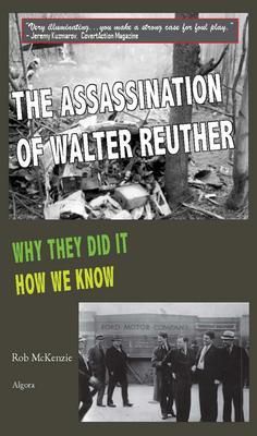 Produktbild: The Assassination of Walter Reuther