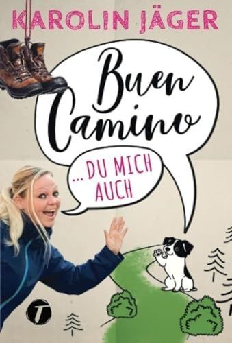 Produktbild: Buen Camino &hellip; du mich auch