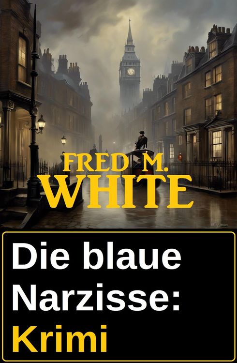 Produktbild: Die blaue Narzisse: Krimi