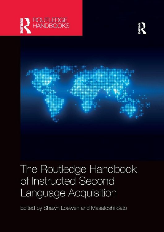 Produktbild: The Routledge Handbook of Instructed Second Language Acquisition