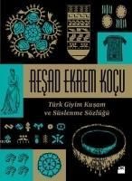 Produktbild: T&uuml;rk Giyim Kusam ve S&uuml;slenme S&ouml;zl&uuml;g&uuml;