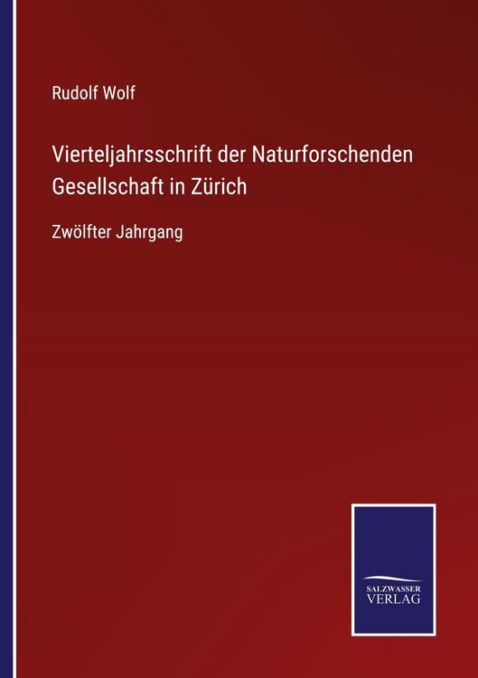 Produktbild: Vierteljahrsschrift der Naturforschenden Gesellschaft in Z&uuml;rich