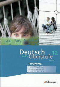 Produktbild: Deutsch in der Oberstufe - Ein Arbeits- und Methodenbuch - Ausgabe Bayern
