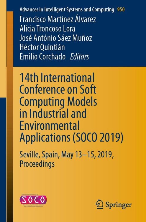Produktbild: 14th International Conference on Soft Computing Models in Industrial and Environmental Applications (SOCO 2019)