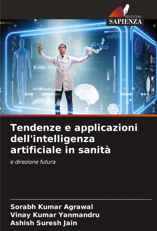 Produktbild: Tendenze e applicazioni dell'intelligenza artificiale in sanit&agrave;