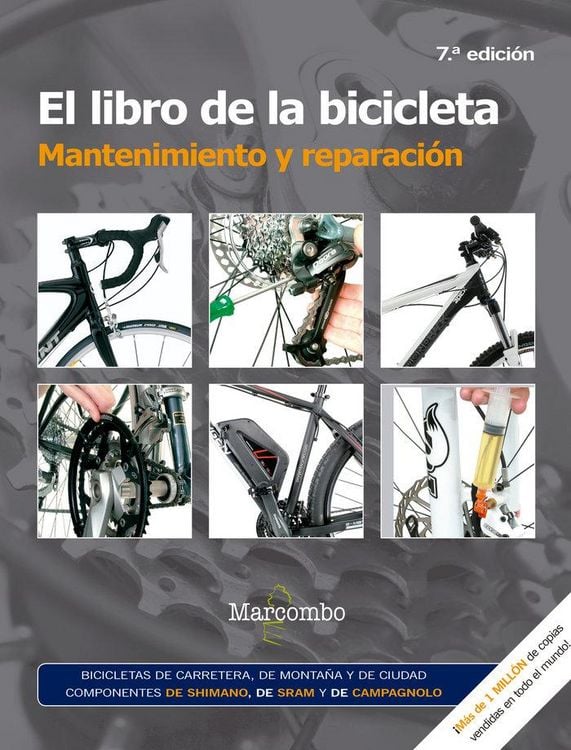 Produktbild: El libro de la bicicleta : mantenimiento y reparaci&oacute;n