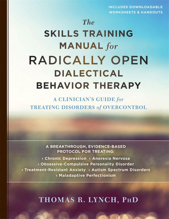 Produktbild: The Skills Training Manual for Radically Open Dialectical Behavior Therapy