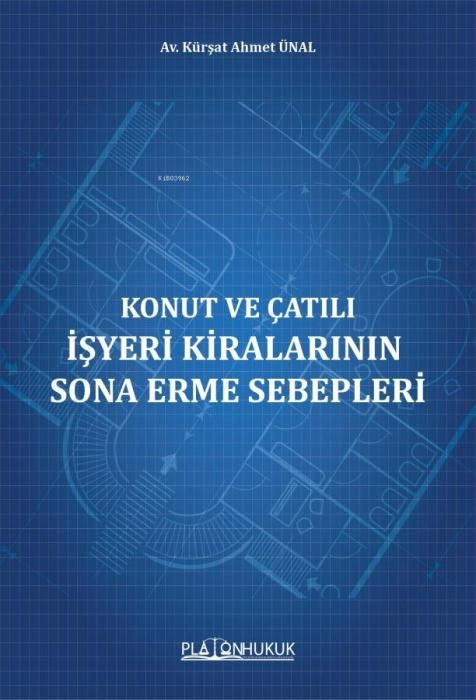 Produktbild: Konut ve Catili Isyeri Kiralarinin Sona Erme Sebepleri