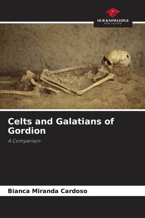 Produktbild: Celts and Galatians of Gordion