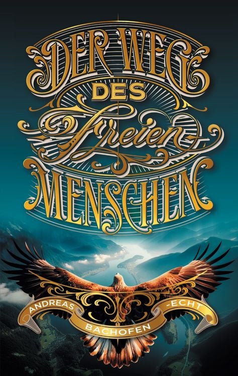 Produktbild: Der Weg des freien Menschen