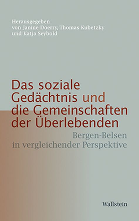 Produktbild: Das soziale Ged&auml;chtnis und die Gemeinschaften der &Uuml;berlebenden