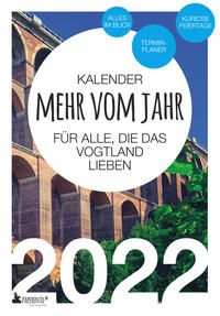 Bild vom Artikel Vogtland Kalender 2022: Mehr vom Jahr - für alle, die das Vogtland lieben vom Autor Vitus Marx