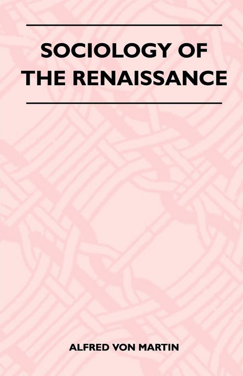 Produktbild: Sociology Of The Renaissance