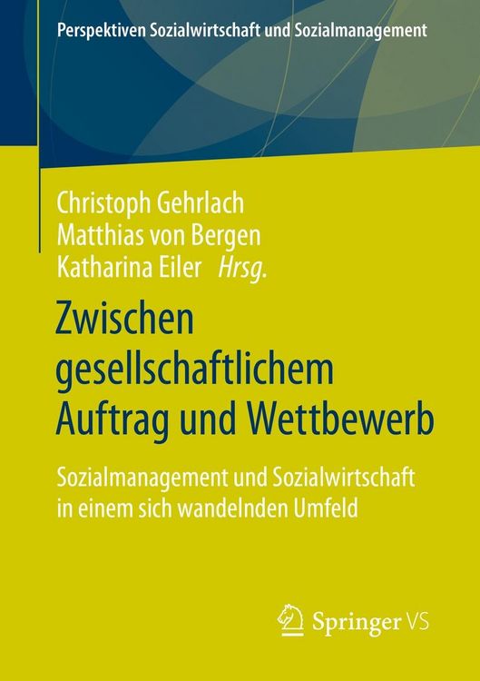 Produktbild: Zwischen gesellschaftlichem Auftrag und Wettbewerb