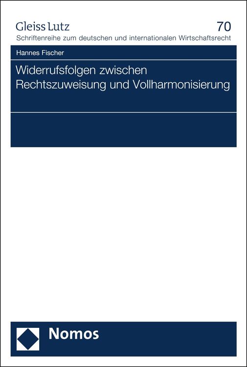 Bild vom Artikel Widerrufsfolgen zwischen Rechtszuweisung und Vollharmonisierung vom Autor Hannes Fischer