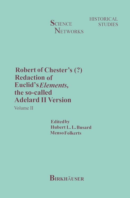 Produktbild: Robert of Chester&rsquo;s Redaction of Euclid&rsquo;s Elements, the so-called Adelard II Version