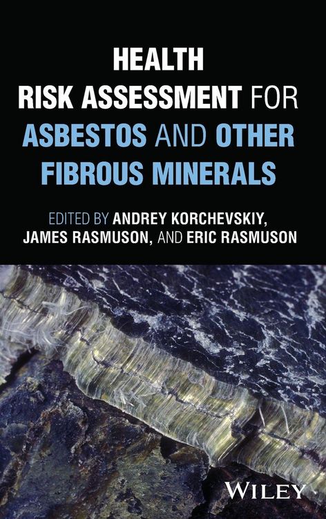 Produktbild: Health Risk Assessment for Asbestos and Other Fibrous Minerals