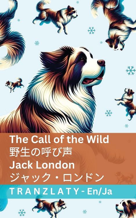 Produktbild: The Call of the Wild / 野生の呼び声