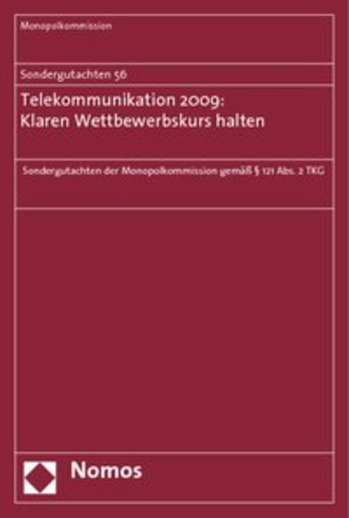 Produktbild: Sondergutachten 56: Telekommunikation 2009: Klaren Wettbewerbskurs halten