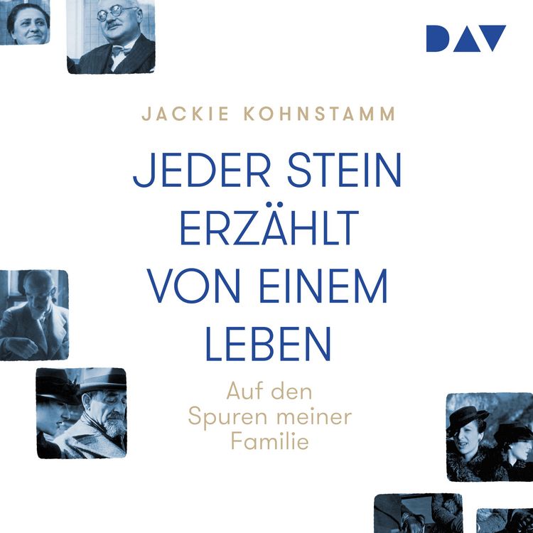Produktbild: Jeder Stein erzählt von einem Leben. Auf den Spuren meiner Familie