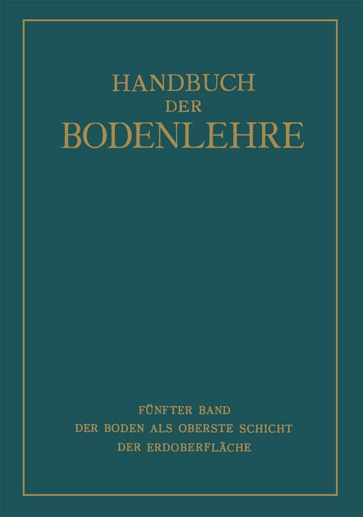 Produktbild: Der Boden als Oberste Schicht der Erdoberfl&auml;che