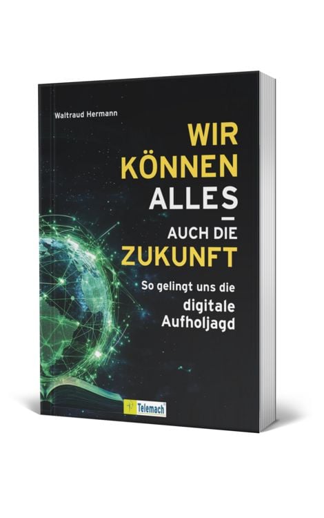 Produktbild: Wir k&ouml;nnen alles &ndash; auch die Zukunft!