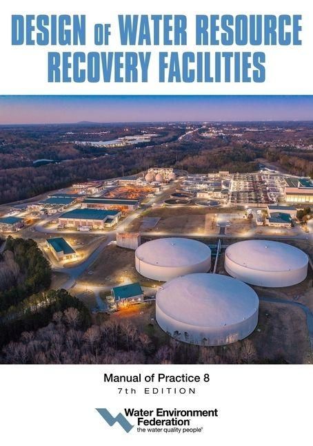 Produktbild: Design of Water Resource Recovery Facilities, Mop 8, 7th Edition
