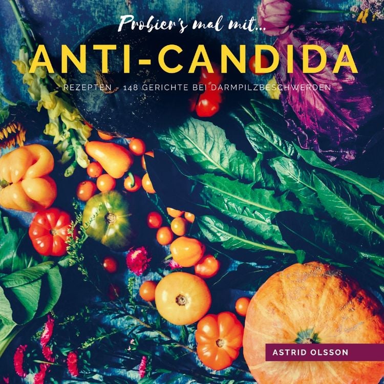 Produktbild: Probier's mal mit...Anti-Candida-Rezepten
