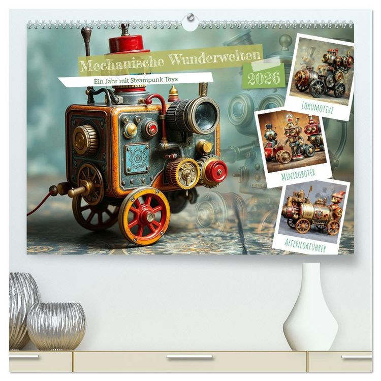 Produktbild: Mechanische Wunderwelten - Ein Jahr mit Steampunk Toys (hochwertiger Premium Wandkalender 2026 DIN A2 quer), Kunstdruck in Hochglanz