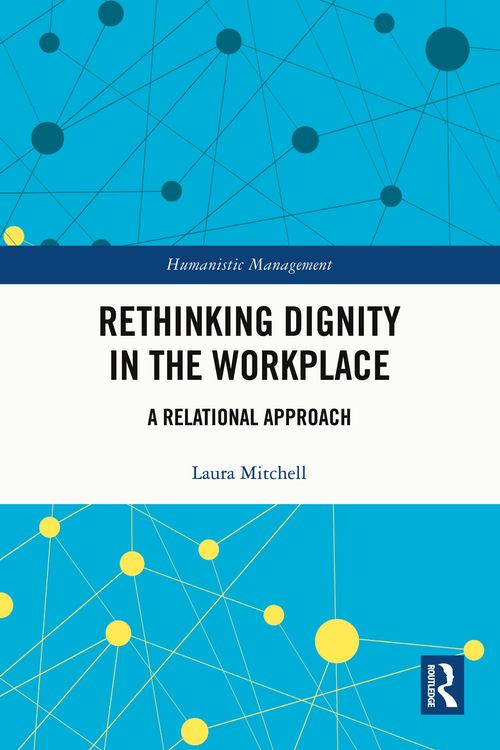 Produktbild: Rethinking Dignity in the Workplace
