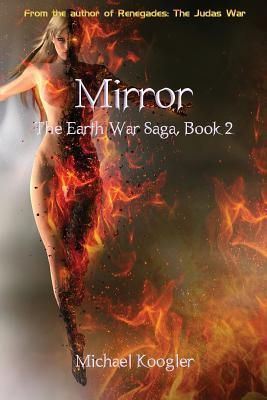 Produktbild: Mirror: The Earth War Saga, Book 2